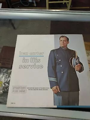 Ken Carter Bass Baritone Soloist LP - In His Service U.S. Airforce Band  Ts  • $8.99