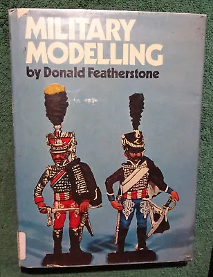 Military Modelling 1971 Donald Featherstone 159 Pg  • $4.99