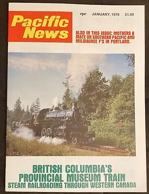 Pacific Rail News January 1978 (#195) - British Columbia Steam Train SP  Tests  • $2.99