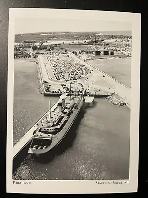 Postcard Michigan Mackinac Bridge- Ferry Dock At Macinaw City Dock -repro • $5