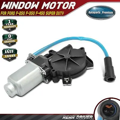 Rear LH Power Window Motor W/2-Pins For Ford F-250 F-350 F-450 F-550 Super Duty • $35.99