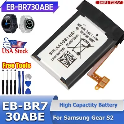 USA For AT&T Samsung Galaxy Gear S2 SM-R732 Watch Battery EB-BR730ABE Tools • $9.99