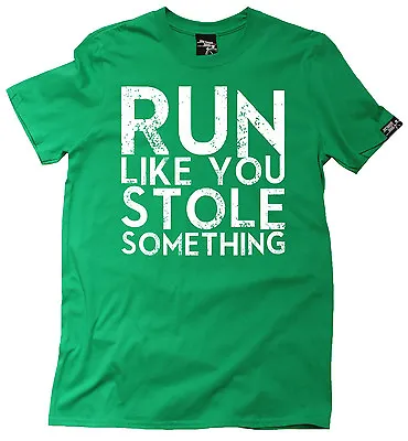 £8.73 • Buy Run Like You Stole Something MENS T-SHIRT Birthday Funny Fashion Gym Running