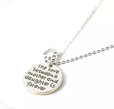  The Love Between A Mother And Daughter Is Forever  Silver Charm Necklace • $7.97