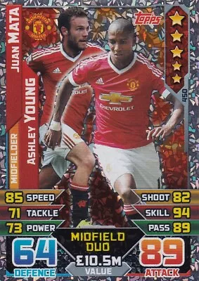 2015-16 Topps Match Attax Premier League #450 Juan Mata / Ashley Young • £1