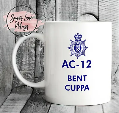 £11.59 • Buy Ac12 Ac-12 Ac 12 Line Of Duty Bent Cuppa Funny Ocg Police Fathers Day Cup Mug