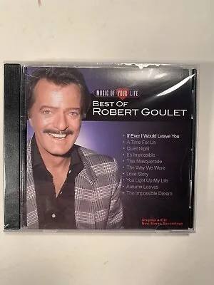 ROBERT GOULET Music Of Your Life: Best Of Robert Goulet CD New And Sealed • $10.50