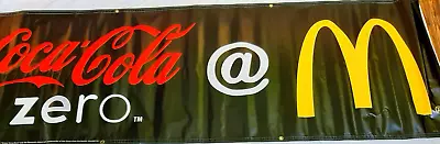 Coke Banner (1) Coke Zero & Mc Donalds 7Ft. X 9ft. X 2ft. • $75