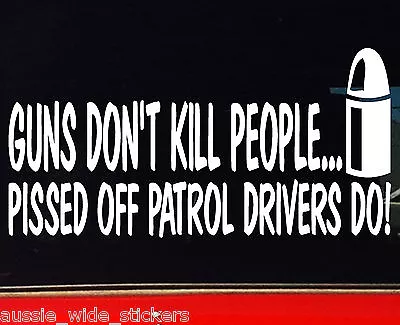 PATROL Stickers Gu Gq 4x4 Ute Funny Decals GUNS 200mm • $6.90