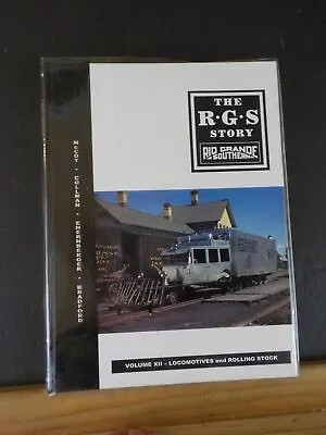 RGS Story The Rio Grande Southern Vol 12 XII McCoy Colman Ehernberger Bradfor • $400