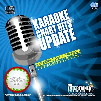 Mr Entertainer Karaoke Chart Hits Update. Double CDG Disc. Winter 2022. MCH22WI • £19.95