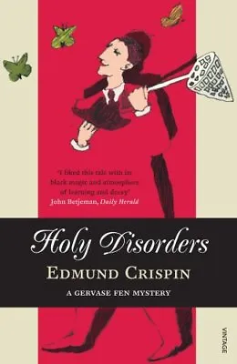 Holy Disorders By Edmund Crispin. 9780099506195 • £2.39