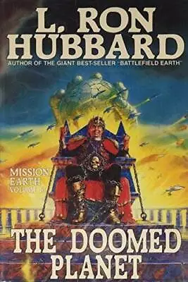 Doomed Planet (Mission Earth Series) - Hardcover By Hubbard L. Ron - GOOD • $5.34