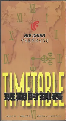 Air China System Timetable 10/29/00 [9031] Buy 4+ Save 25% • $5.99