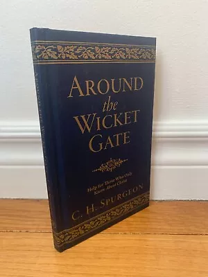 2019 Around The Wicket Gate C.H. Spurgeon • $8.99