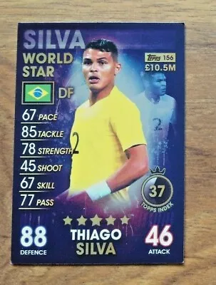 Topps Match Attax 101 - Thiago Silva Brazil (World Stars) No. 156. Free UK P&P • £2