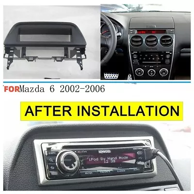 1 Din Car Radio Fascia For Mazda 6/Atenza 2002-2007 Stereo Audio Trim Panel DVD • $35.99