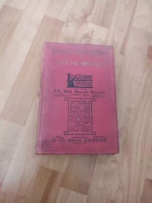 Kelly's Directory Of Lincolnshire 1922 • £50