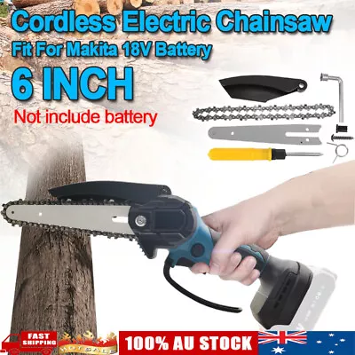 6'' Cordless Electric Wood Cutting Handheld Chainsaw Body For Makita 18V Battery • $49.99