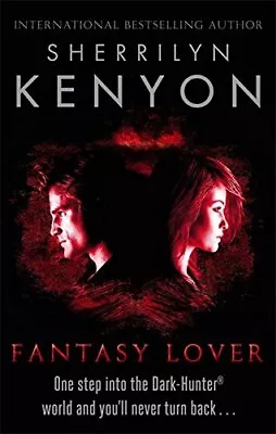 Fantasy Lover (The Dark-Hunter World) By Kenyon Sherrilyn Paperback Book The • £4.99