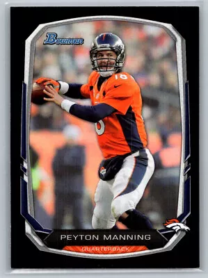 Peyton Manning 2013 Bowman #100 Black Denver Broncos • $1.49