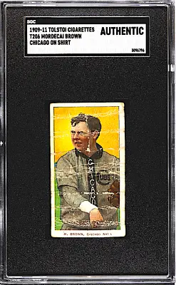 1909-11 T206 Tolstoi Cigarettes Mordecai Brown SGC Auth **Three Finger Brown HOF • $395