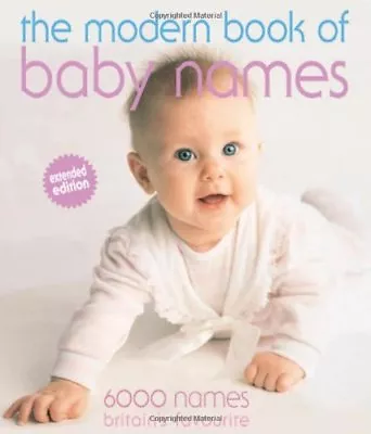 The Modern Book Of Baby's NamesHilary Spence Carole Chapman • £1.89