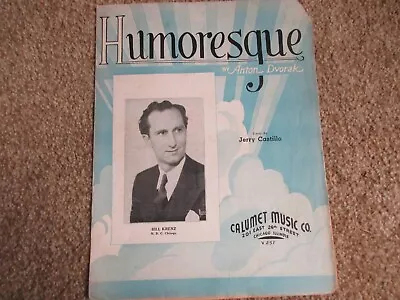 1935 HUMORESQUE Vintage Sheet Music BILL KRENZ By Anton Dvorak • $1.25