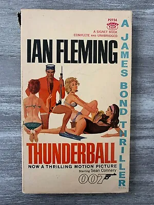 1961 THUNDERBALL By Ian Fleming VG 4.0 25th Signet P2734 Paperback Movie Tie-In • $10.25