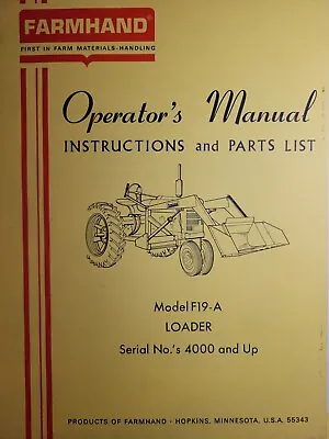 $68.07 • Buy Farmhand 1967 F19-A Front End Trip Loader Agri Farm Tractor Owner & Parts Manual