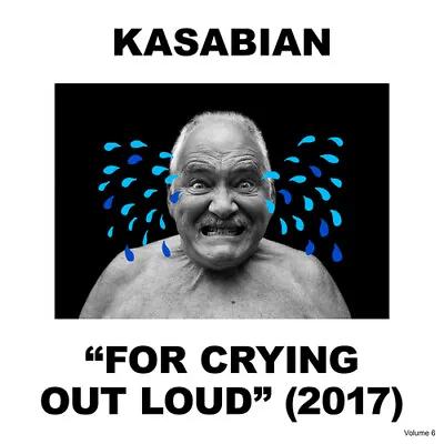 Kasabian : For Crying Out Loud VINYL 12  Album (2017) ***NEW*** Amazing Value • £24