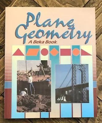 Plane Geometry A Beka Book Paperback • $14.39