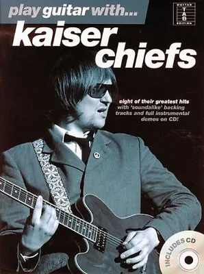 Play Guitar With... Kaiser Chiefs Gtr Book/Cd Various • £3.49