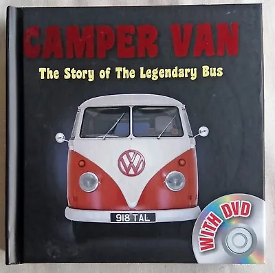 Camper Van - Hardback Book With DVD - The Story Of The Legendary Bus • £5