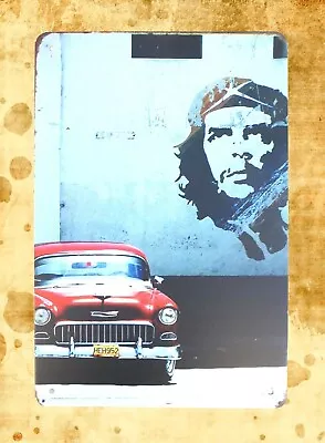  Che Guevara  Car Tin Metal Sign Garage Shop Metal Wall Decor • $18.95