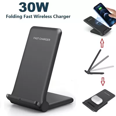 30W  Fast Wireless Charger Dock Stand Foldable For Apple AirPod IPhone Samsung • £10.99