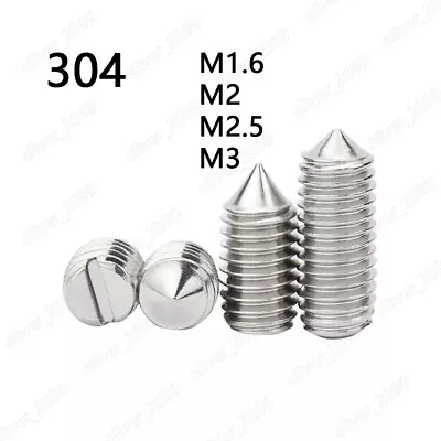 304 Stainless Steel Slotted Set Screws With Cone Point M1.6 M2 M2.5 M3 • $33.96
