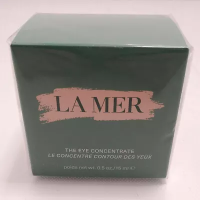 La Mer The Eye Concentrate 0.5oz 15ml *Brand New Sealed* • $145.65