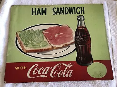 1950’s COCA COLA VINTAGE CARBOARD SIGN GREAT GRAPHICS HAM SANDWICH  • $98