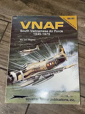 VNAF South Vietnamese Air Force 1945 - 1976 Mesko • $7