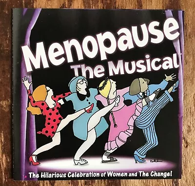 Menopause The Musical CD Women & The Change Jeanie Linders Like New CD $8.99 • $8.80