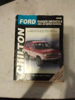 Chilton  Ford Ranger Bronco II 1983-90 Repair Manual #26686 • $9