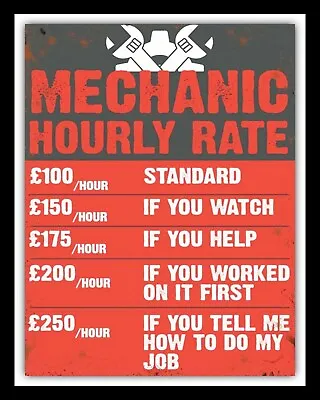 £4.99 • Buy Motor Mechanic Hourly Rate Garage Price List Workshop Metal Plaque Tin Sign 1078
