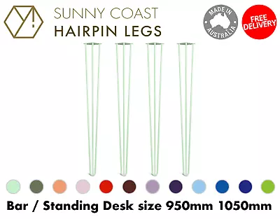 Hairpin Legs X 4 | Bar / Standing Desk Sizes | AUST Made | Designer Colours X 12 • $252