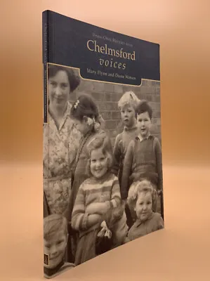 Chelmsford Voices (Tempus Oral History)  Watson Diane Paperback • £5.99