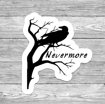 Edgar Allen Poe The Raven Nevermore Premium Vinyl Decal | Poems | Literature • $5.99