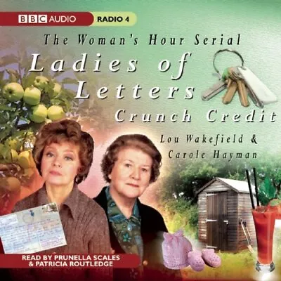 Ladies Of Letters: Crunch Credit By Carole Hayman CD-Audio Book The Cheap Fast • £4.16