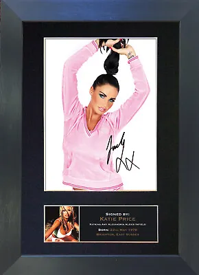 KATIE PRICE Signed Mounted Reproduction Autograph Photo Prints A4 217 • £10.99