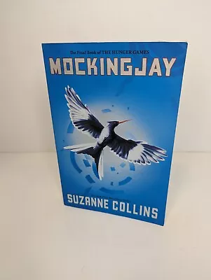 The Hunger Games: Mockingjay (Book Three) By Suzanne Collins Paperback • $2.95