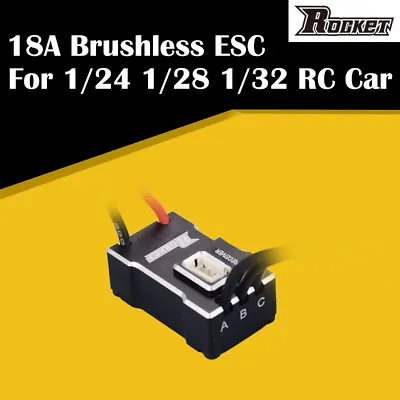 Rocket Mini 18A Brushless ESC Speed Controller For 1/24 1/28 1/32 RC Drift Car • $26.32